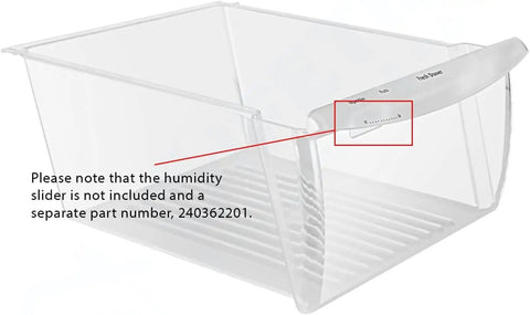 Upgraded Crisper Bin Replacement For Refrigerator Model 240351061, clear veggie drawer with label highlighting missing humidity slider