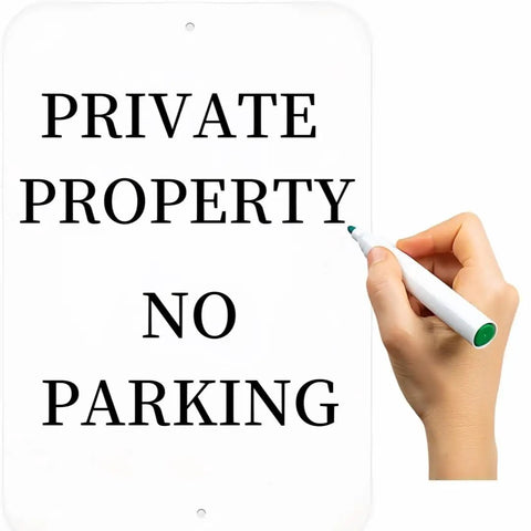 Hand writing on a Set Of Two Hella Durable White Aluminum Sign Blanks 18 X 12 Inch Rust Free Sheet Metal for no parking notice.