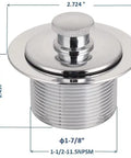 Heavy Duty Tub Drain Kit With Slick Push Pull Bathtub Strainer And Durable Zinc Alloy Body Plus Classic Chrome Finish top view with dimensions.