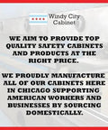 Windy City Cabinet promotional message about quality safety cabinets manufactured in Chicago for American workers and businesses.