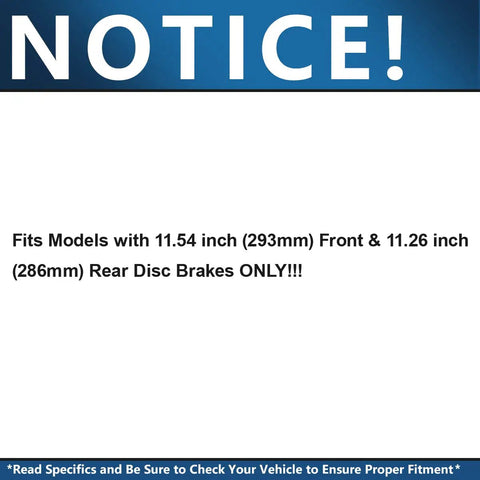 Notice for Subaru Brake Kit With Front 11.54 Inch Disc Rotors And Rear 11.26 Inch Disc Rotors for specified models only