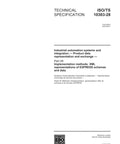 ISO TS 10303 28 2003 Industrial Automation Standards For XML Schema Integration And Product Data Exchange Using EXPRESS Language Representation Methods Explained Clearly document cover showing technical specification details.