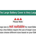 Large Ebike Battery Cover Waterproof For Bicycle Frame Protector size warning notice for compatibility.