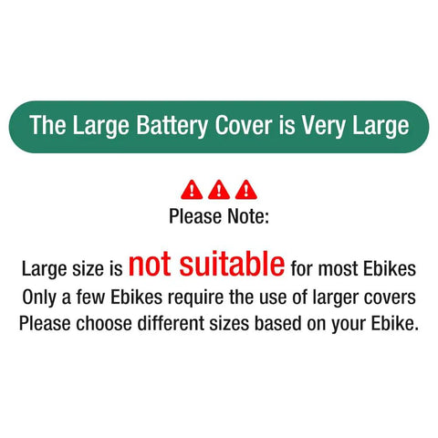 Large Ebike Battery Cover Waterproof For Bicycle Frame Protector size warning notice for compatibility.