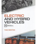 Book cover (front): Electric and Hybrid Vehicles by Tom Denton, white cover with orange title and grayscale engine image.