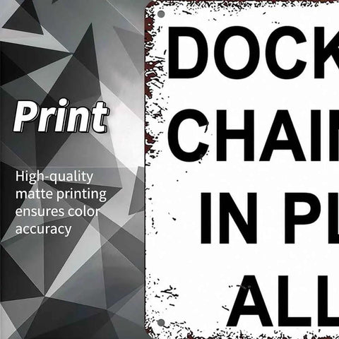 Heavy Duty Aluminum Dock Safety Chain Sign 12X8 Inch Rustproof Metal Warning Plate visible with printed text.