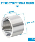 Heavy Duty 304 Stainless Steel Pipe Coupling Fitting 2 Inch Female To 2 Inch Female Connector Adapter 1.4 Inch Length
