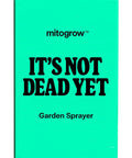 Product packaging for Not Dead Yet Hose End Sprayer For Yard Care With Easy Mix And Even Coverage On Plants, Trees, And Shrubs Attach To Water Hose Quick Shake To Dissolve No Mess Simple Reliable Spray in green box.