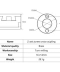 Get Smooth Z Axis Motion With These 16mm Oldham Couplings For T8 Lead Screws To Slash Print Vibration And Eliminate Swing On Your 3D Printer Build Using Flexible Shaft Connectors For Cnc Parts. Brass 16x14mm Z-axis screw cross coupling diagram