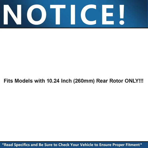 Notice for Rear Brake Kit With 10.24 Inch Rotors And Ceramic Pads For 2004 To 2008 Acura TSX And 2003 To 2007 Honda Accord Disc Brake Replacement Upgrade