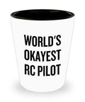RC Planes Gift 1.5 Ounce White Ceramic Shot Glass For RC Aircraft Fans Dishwasher Safe Humorous Worlds Okayest RC Pilot Gift