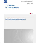 Secure Your Industrial Automation With This IEC TS 62443-6-1 Ed 1 Guide Covering Security Evaluation Methodology For Control Systems Released March 2024 In English Edition, technical specification cover.