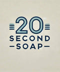 Logo displaying '20 Second Soap' on a beige background.