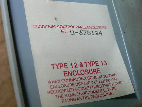 Label on Used Industrial Control Panel Enclosure Type 12 Type 13 No U Cabinet 678124 Built Tough Heavy Duty Electrical Enclosure