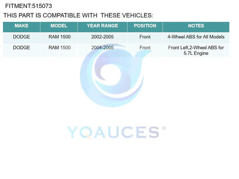 Compatibility chart for Front Wheel Hub And Bearing Assembly With ABS For Dodge Ram 1500 2002 2003 2004 2005, 5 Lug Wheel Hub Replacement
