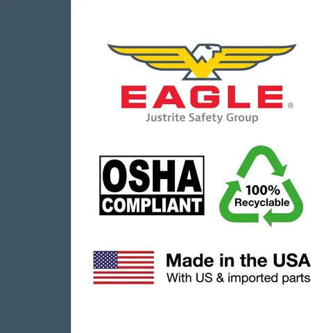 Eagle Justrite Safety Group logo with OSHA compliant and 100% recyclable labels, American made emphasis.