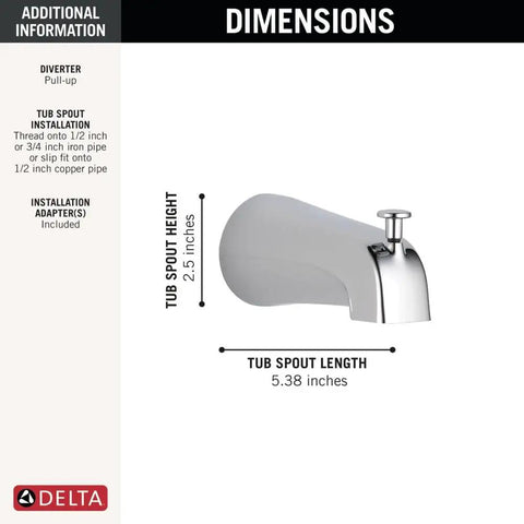 Contemporary Chrome Diverter Tub Spout With Slip Fit One Half To Three Quarters Inch Threaded Connections Five And A Quarter Inch Reach