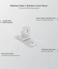 Heavy Gauge Stainless Steel L Bracket For Furniture And Shelving Reinforcement Right Angle Corner Brace with pre-drilled holes.