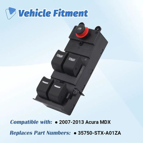 Acura MDX Front Left Driver Side Master Window Switch Power Control Button Direct Fit Plug And Play Replacement