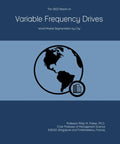 Cover of 2023 Global Variable Frequency Drives Market Report: City Level Segmentation, Growth Trends, And Must Know Insights For Engineers, Pros, Gearheads, And Tech Buyers.