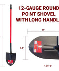 Round Point Heavy Duty Shovel With Fiberglass Long Handle For Gardening And Landscaping, shown with 12-gauge measurements