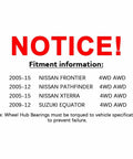 Notice with fitment information for 4WD Front Wheel Hub Bearing Assembly With ABS 2 Pack 6 Lug for Nissan and Suzuki models.