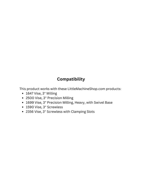 Compatibility list for 3 Inch Soft Vise Jaws With Removable Magnets For Easy Cleaning V Groove For Round Objects Includes Two Aluminum Jaws