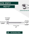 Size info for Heavy Duty Workhorse Size Twelve X Two Hex Washer Head Self Drilling Screws, 410 Stainless Steel Tek Fasteners.