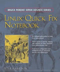 Linux Quick Fix Notebook Down and Dirty Setup and System Admin Hacks Keeping Your Rig Running Smooth as Butter for Pros and Newbies cover on a gray background
