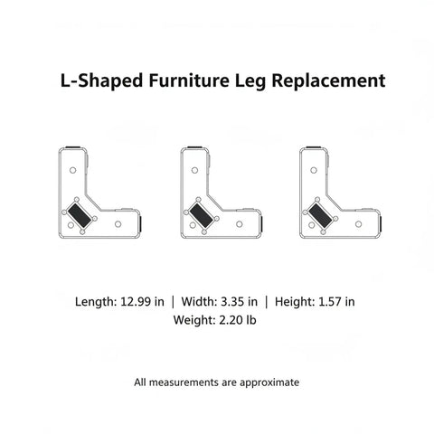 Diagram of One Piece L Shaped Furniture Leg Replacement DIY Friendly In Stainless Steel for sofa, cabinet, and bed frame repair.