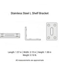 Diagram of L Shaped Shelf Bracket With Wall Mount Corner Support, showing dimensions and stainless steel material.