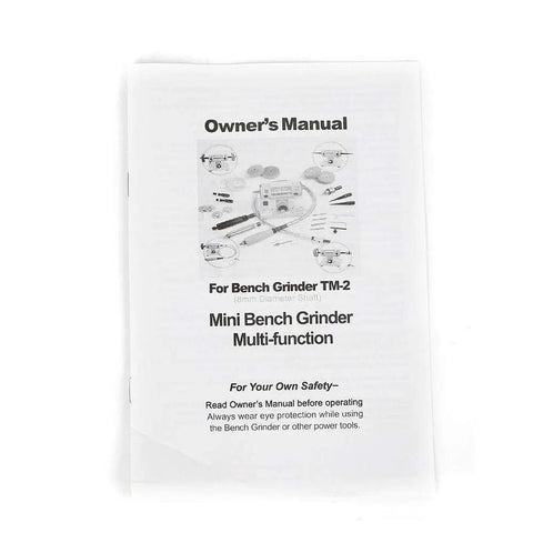Owner's manual for Mini Bench Grinder TM-2, included with 110V 350W Jewelry Polishing Buffer Machine Bench Lathe And Polisher Tool Set