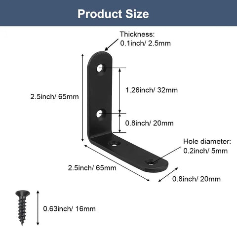 Measurement diagram for Six Piece Black L Brackets Corner Braces Heavy Duty 304 Stainless Steel Shelf Supports Rust Proof Right Angle Hardware Kit For Wood Furniture Builds Built Tough And Ready To Roll.