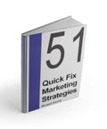 Unlock Real Results With These 51 Quick Fix Marketing Strategies By Michael Senoff paperback book showing cover design with bold typography.