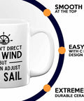Sailor Coffee Mug 11oz White We Can Adjust The Sail Gift For Boat Lovers Crew Captain Navigation Marine Shipmate Deckhand Nautical Oceanic Seafarer Naval Coffee Cup with steering wheel graphic and text.