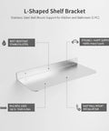 Sturdy Stainless Steel L Shaped Shelf Bracket Wall Mount for kitchen and bathroom, stainless steel, rust-resistant support diagram.