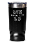 20 Oz Black Stainless Steel Vacuum Insulated Tumbler With Lid Keeps Your Joe Hot And Cold Drinks Cool Funny Christian Gift All I Need