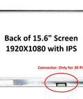 Back of 15.6 Inch FHD Laptop LCD Screen Replacement With Brackets, 1920x1080 Resolution, 30 Pin Bottom Right Connector, Matte Display