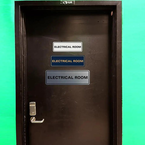 Black Electrical Room Sign Easy To Read For Doors Panels And Walls Keeps Staff And Emergency Pros In The Know About Electrical Rooms Compliant Durable Available In 2x6 And 2.75x7 And 3x9 Inches. on black door