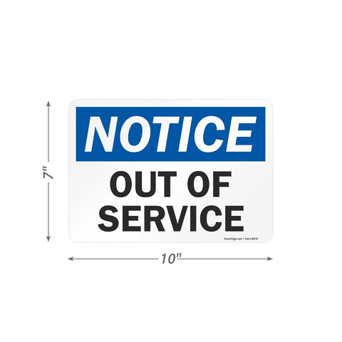Notice Out Of Service Magnetic Sign 7x10 Durable Laminated Black Blue On White For Ferrous Surfaces Built Tough For Outdoor Use Weatherproof And Fade Resistant