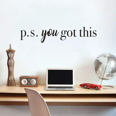 You Got This Wall Decal Inspirational Quote For Bathroom Mirror And Bedroom Decor Motivational Sticker Displayed on Wall