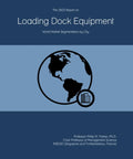 Cover of the 2023 Loading Dock Equipment Market Playbook and Urban Segmentation Data for strategic planners.