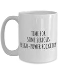 Big 15 Oz White Ceramic Rocketry Mug With Funny Sarcastic Quote Printed On Both Sides Dual Sided Coffee Tea Cup Gag Gift For Hobby Lovers