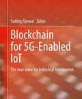 Book cover for Blockchain For 5G Enabled IoT, 1st Edition, focusing on industrial automation and IoT technologies.