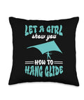 Let A Girl Show You How To Hang Glide Throw Pillow with bold hang glider graphic, cozy cotton cover for hang gliding fans, sky lovers.