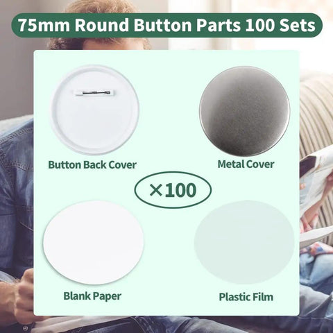 75mm round button parts including button back cover, metal cover, blank paper, and plastic film from No Sweat Three Inch Button Maker Supplies Kit 100 Sets 400 Pieces Total.