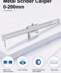 Metal Scribe Caliper Tool 0-200mm 0-8in Marking Gauge With Precise 0.05mm Resolution and 0.05mm Accuracy on white surface