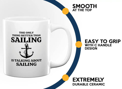 Sailor Coffee Mug 11oz White Great Gift for Boaters and Sailors Funny Boater Gift for Boat Captains Morning Coffee on the Go Cup