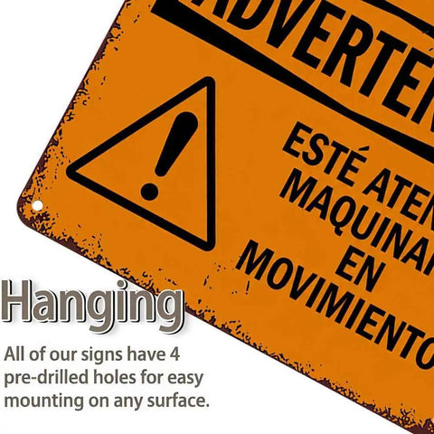 Corner view of 12 By 8 Inch Aluminum Warning Sign For Moving Equipment with Spanish text and pre-drilled holes for mounting.