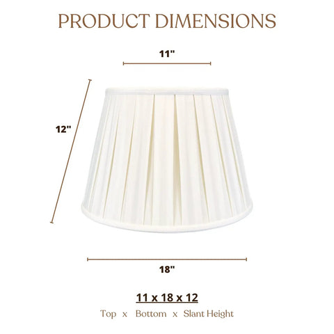 Empire English Pleat Lamp Shade 11 X 18 X 12 White Hand Tailored Shantung Silk Type Fabric With Premium Off White Lining